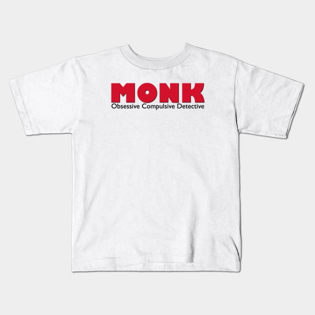 Monk - the Obsessive Compulsive Detective Kids T-Shirt by MurderSheWatched